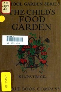 The Child\'s Food Garden